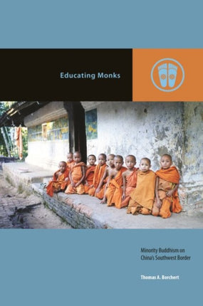 Educating Monks Minority Buddhism on Chinas