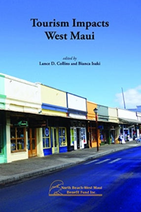 Tourism Impacts West Maui