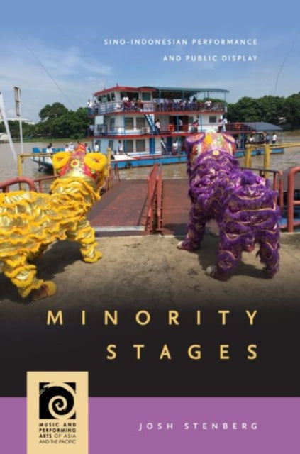 Minority Stages SinoIndonesian Performance and