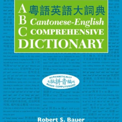 ABC CantoneseEnglish Comprehensive Dictionary