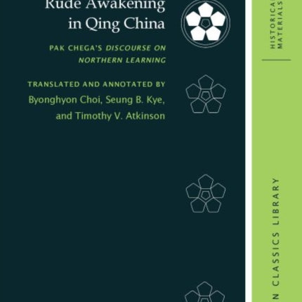 A Korean Scholars Rude Awakening in Qing China