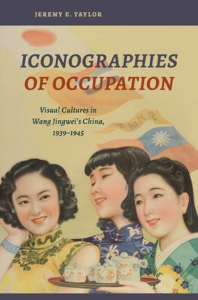 Iconographies of Occupation Visual Cultures in