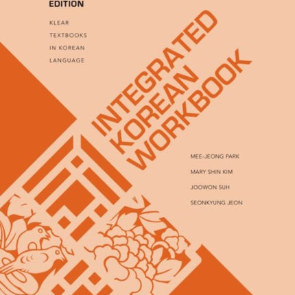 Integrated Korean Workbook Intermediate 1 KLEAR Textbooks in Korean Language