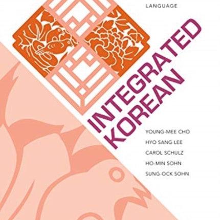 Integrated Korean: Intermediate 2