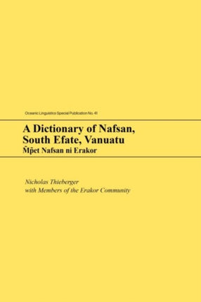 A Dictionary of Nafsan South Efate Vanuatu
