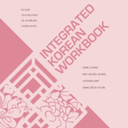 Integrated Korean Workbook