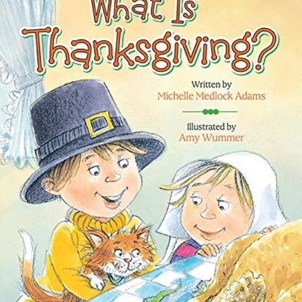 What Is Thanksgiving?