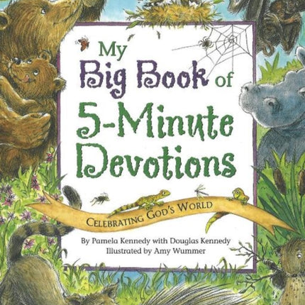 My Big Book of 5-Minute Devotions: Celebrating God's World