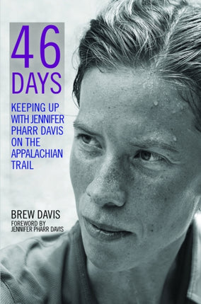 46 Days: Keeping Up With Jennifer Pharr Davis on the Appalachian Trail