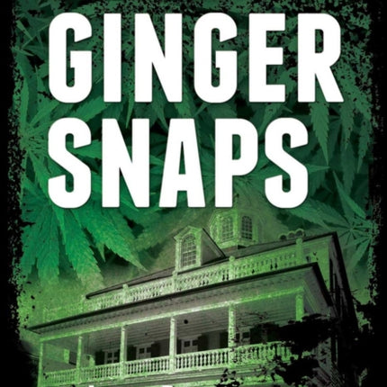 Ginger Snaps Volume 2: A Jack Patterson Thriller