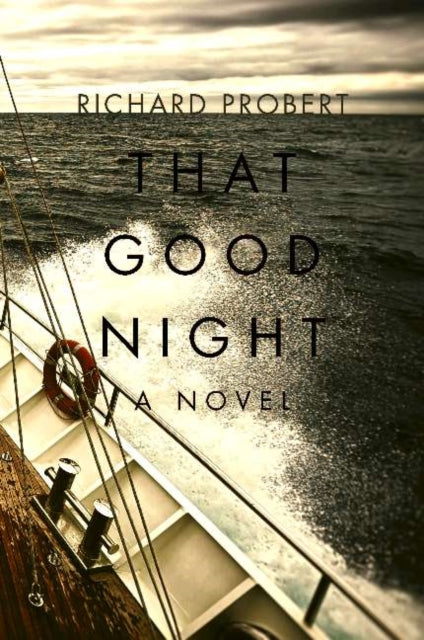 That Good Night: A Novel