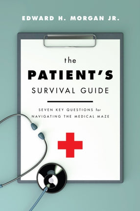 The Patients Survival Guide