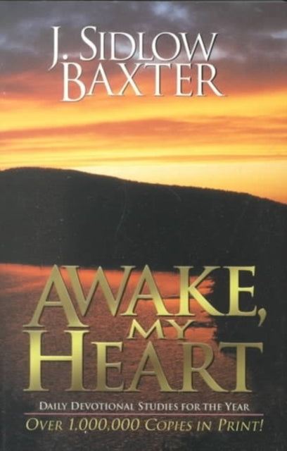 Awake, My Heart – Daily Devotional Studies for the Year