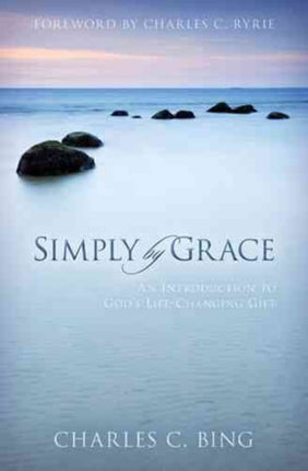 Simply by Grace An Introduction to Gods