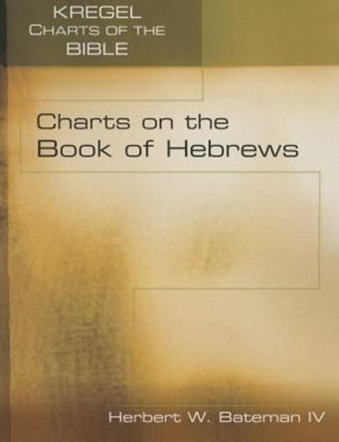 Charts on the Book of Hebrews