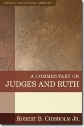 A Commentary on Judges and Ruth