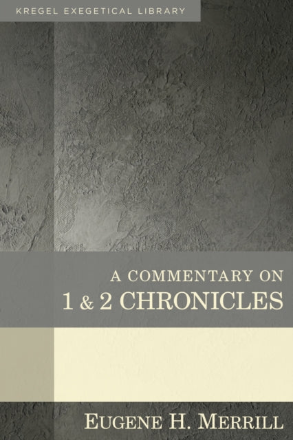 A Commentary on 1 & 2 Chronicles