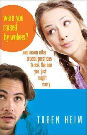 Were You Raised by Wolves  And Seven Other