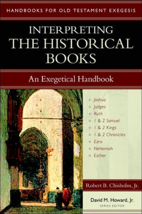 Interpreting the Historical Books – An Exegetical Handbook