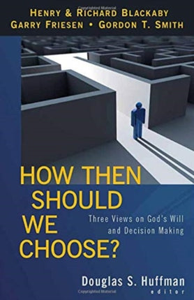 How Then Should We Choose  Three Views on Gods
