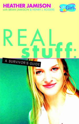 Real Stuff  A Survivors Guide