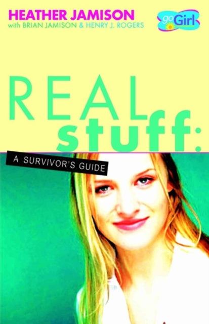 Real Stuff  A Survivors Guide