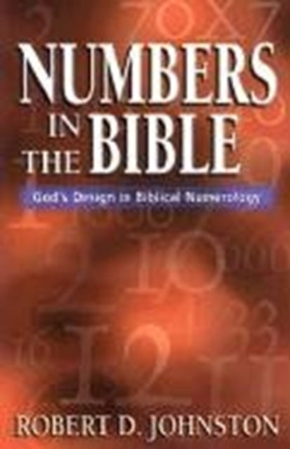 Numbers in the Bible  Gods Design in Biblical