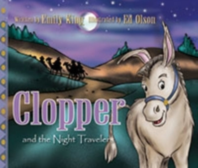 Clopper and the Night Travelers