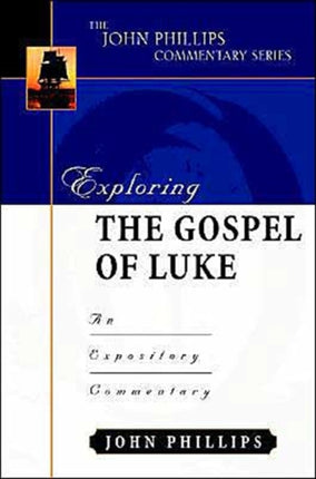 Exploring the Gospel of Luke