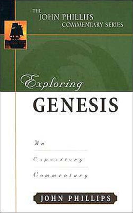 Exploring Genesis  An Expository Commentary
