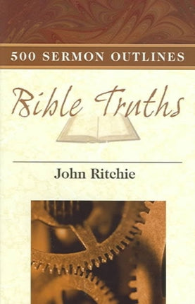 500 Sermon Outlines on Basic Bible Truths