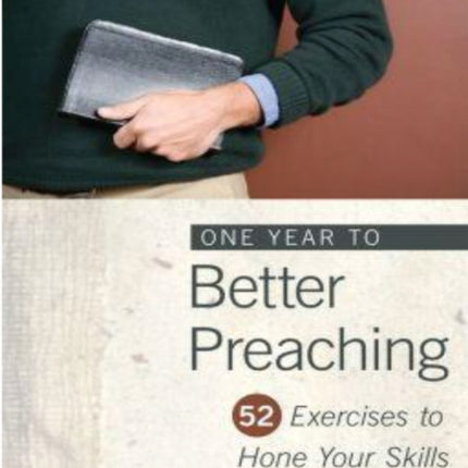 One Year to Better Preaching
