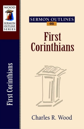 Sermon Outlines on First Corinthians