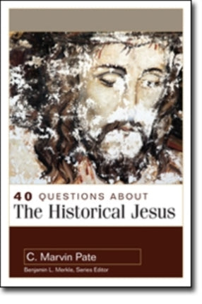 40 Questions About the Historical Jesus