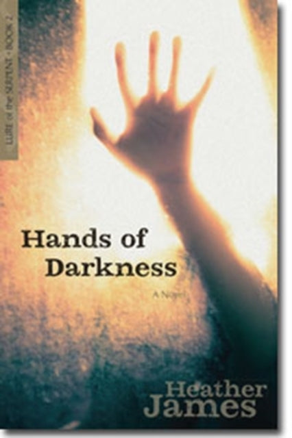 Hands of Darkness  A Novel