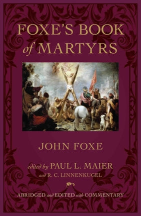 Foxe`s Book of Martyrs