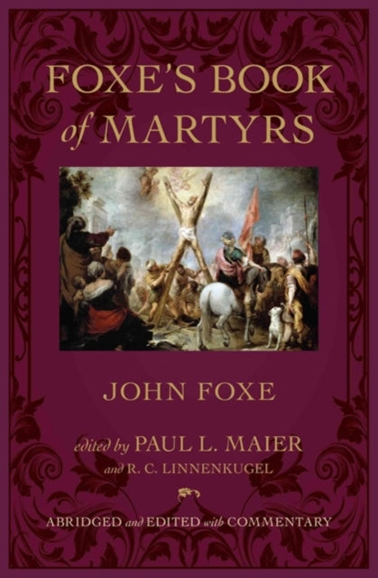 Foxe`s Book of Martyrs