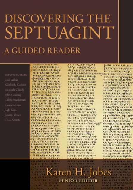 Discovering the Septuagint – A Guided Reader