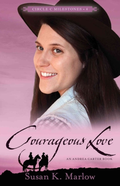 Courageous Love  An Andrea Carter Book