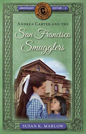 Andrea Carter and the San Francisco Smugglers