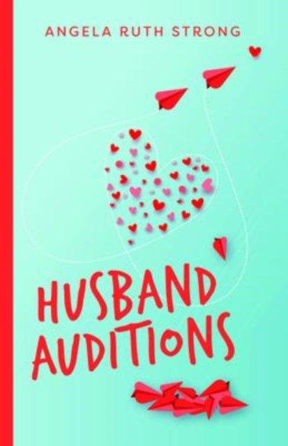 Husband Auditions  A Novel