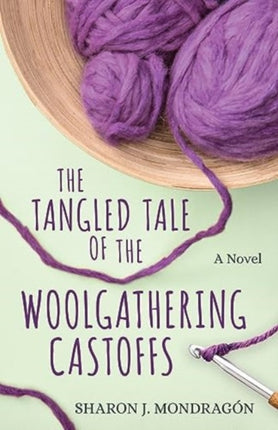 The Tangled Tale of the Woolgathering Castoffs