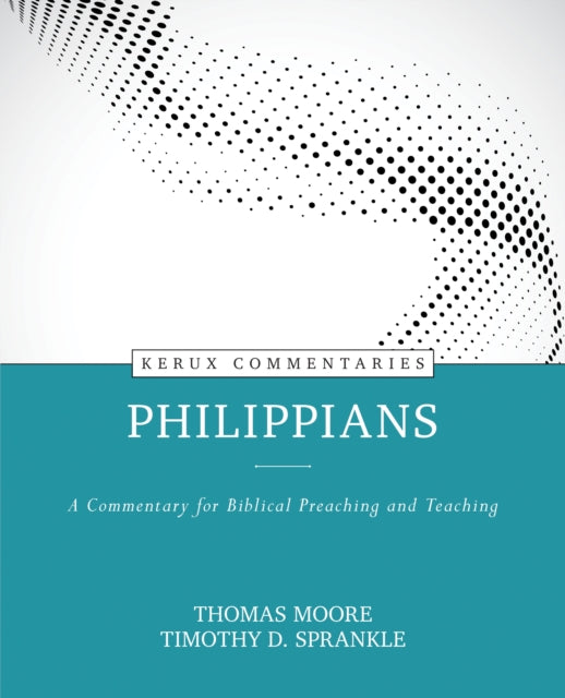 Philippians – A Commentary for Biblical Preaching and Teaching