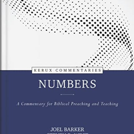 Numbers  A Commentary for Biblical Preaching and Teaching