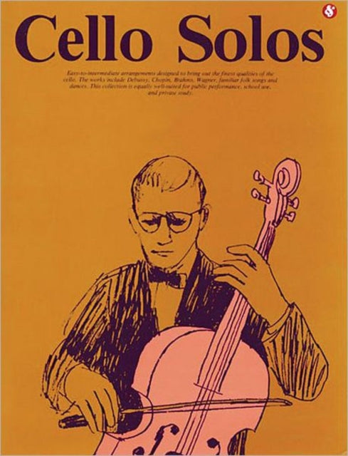 Cello Solos: Everybody'S Favorite Series, Volume 40