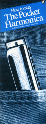 How To Play The Pocket Harmonica