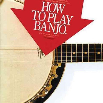 How to Play Banjo