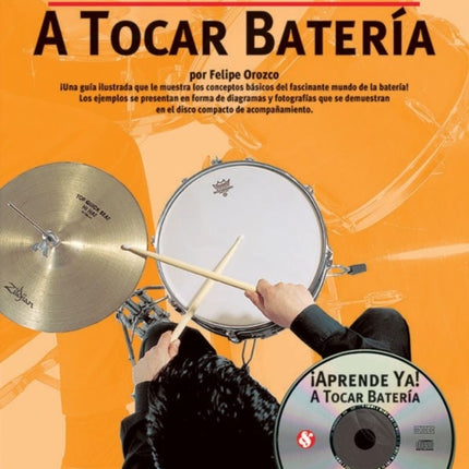 Aprende Ya A Tocar Bateria