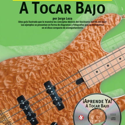 Aprende Ya A Tocar Bajo