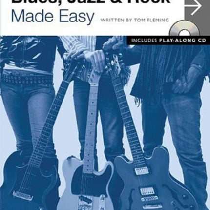 Next Step Guitar  Blues Jazz  Rock Made Easy